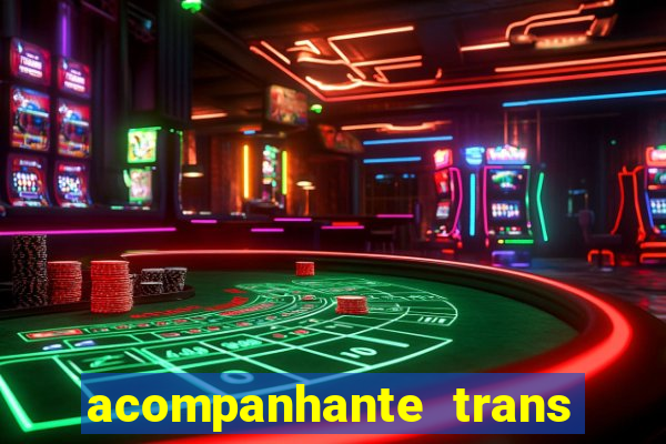 acompanhante trans em santos